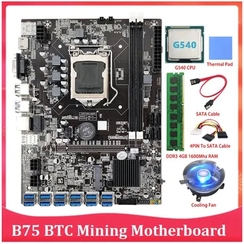 B75 ETH Ťažba Doske LGA1155 12 PCIE Na USB S G540 PROCESOR+DDR3 4GB 1600Mhz RAM Grafická Karta B75 BTC Ťažba